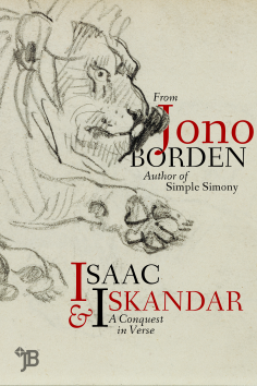 Jono Borden – Isaac & Iskandar: A Conquest in Verse